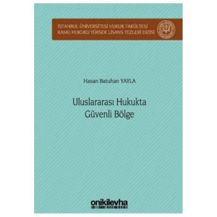 Uluslararası Hukukta Güvenli Bölge