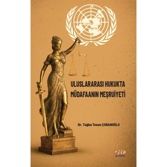 Uluslararası Hukukta Müdafaanın Meşruiyeti