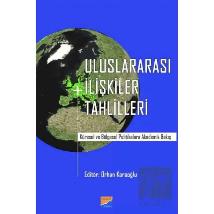 Uluslararası İlişkiler Tahlilleri