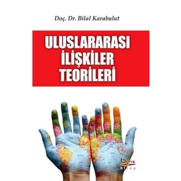 Uluslararasi İlişkiler Teorileri