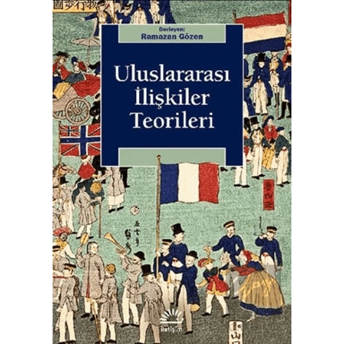 Uluslararası İlişkiler Teorileri