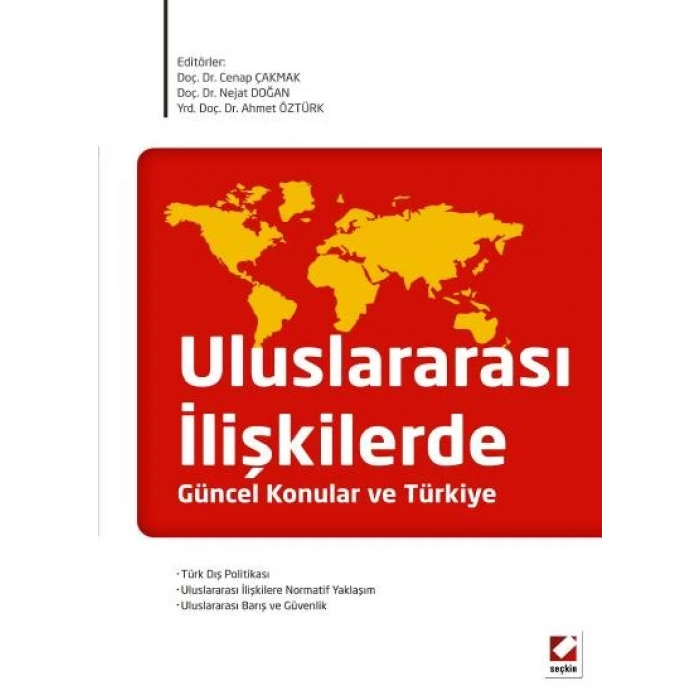 Uluslararası İlişkilerde Güncel Konular ve Türkiye
