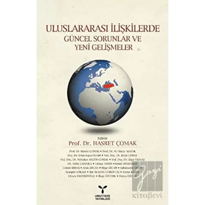 Uluslararası İlişkilerde Güncel Sorunlar ve Yeni Gelişmeler