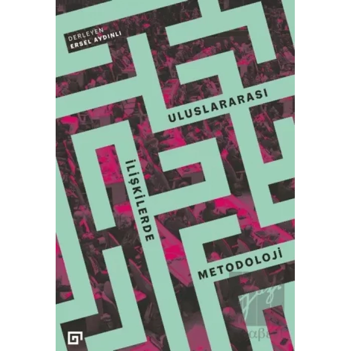 Uluslararası İlişkilerde Metodoloji