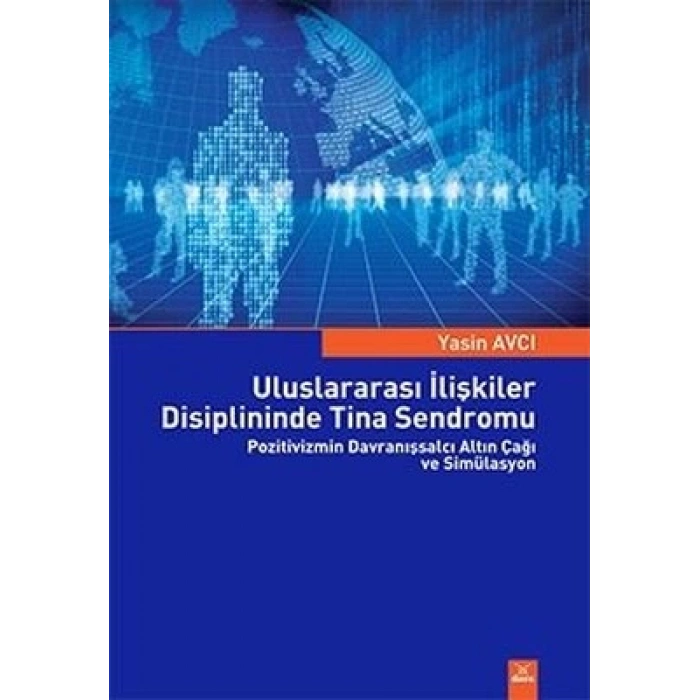 Uluslararası İlişkilerDisiplininde Tina Sendromu