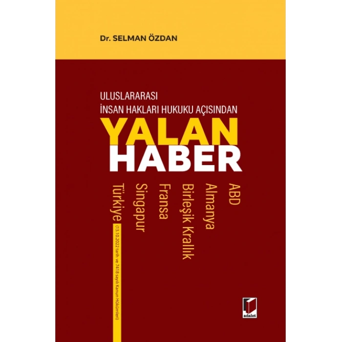 Uluslararası insan Hakları Hukuku Açısından Yalan Haber