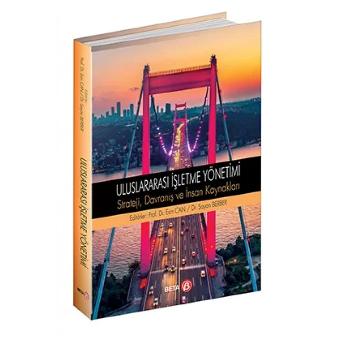 Uluslararası İşletme Yönetimi Stratji, Davranış ve İnsan Kaynakları