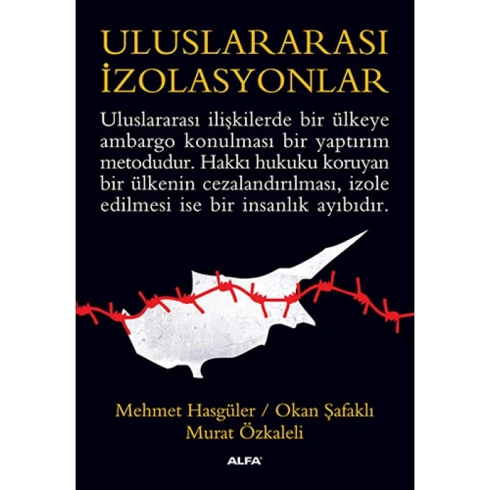 Uluslararası İzolasyonlar