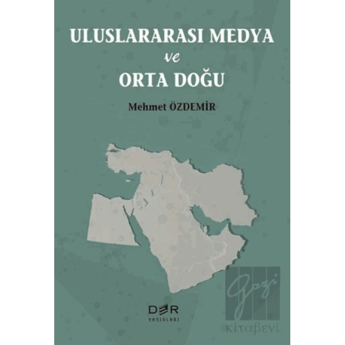 Uluslararası Medya ve Orta Doğu