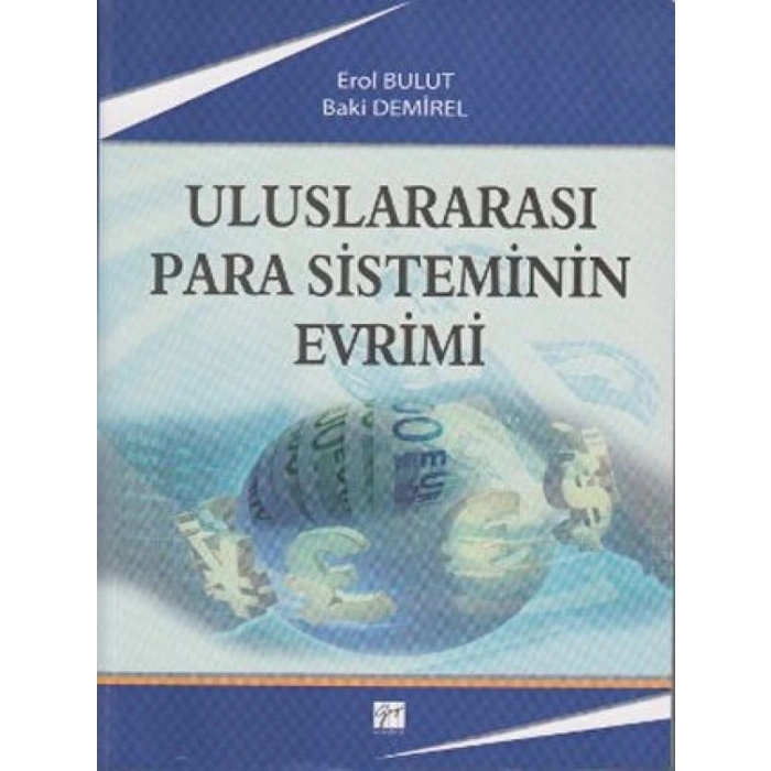 Uluslararası Para Sisteminin Evrimi