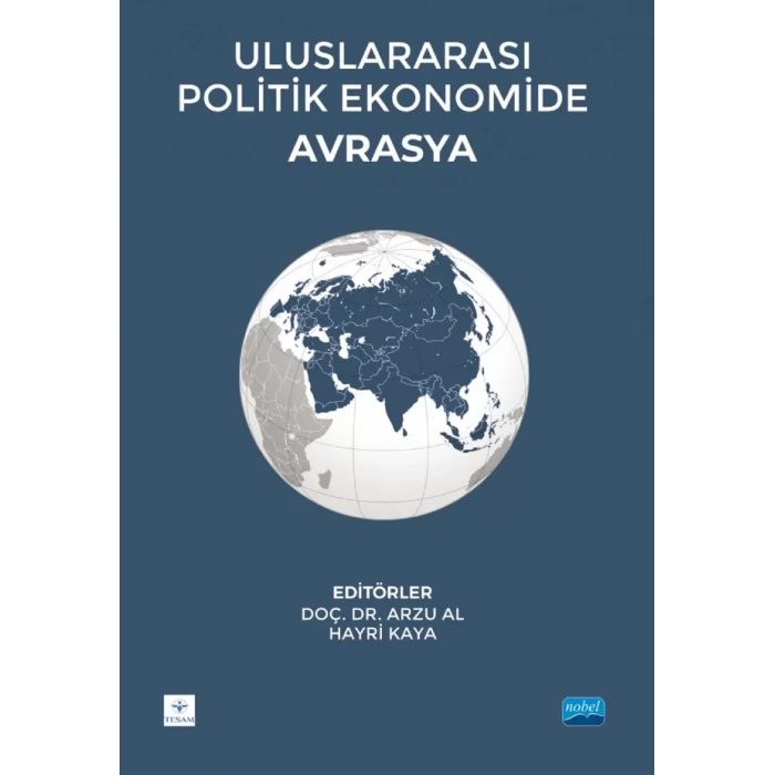 Uluslararası Politik Ekonomide Avrasya