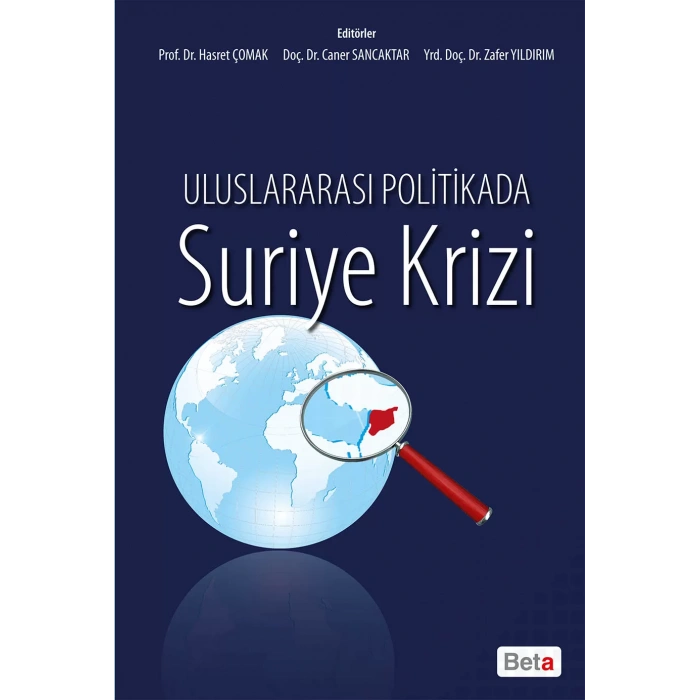 Uluslararası Politikada Suriye Krizi