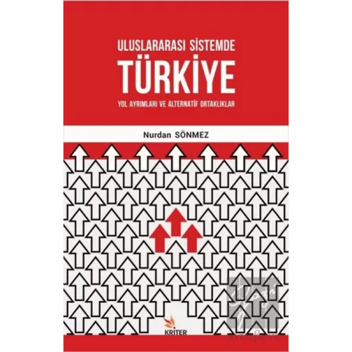 Uluslararası Sistemde Türkiye