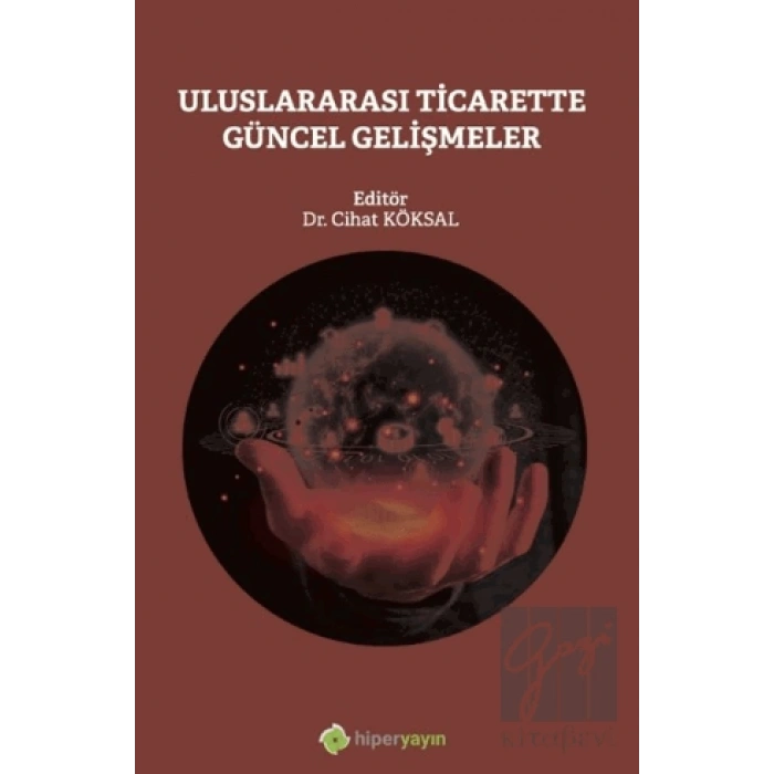 Uluslararası Ticarette Güncel Gelişmeler