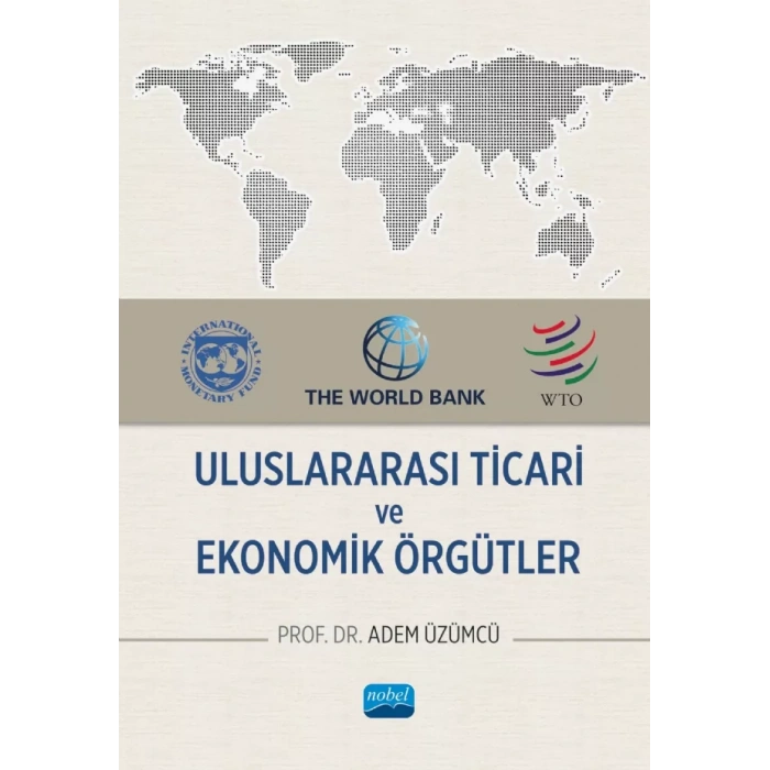 Uluslararası Ticari ve Ekonomik Örgütler