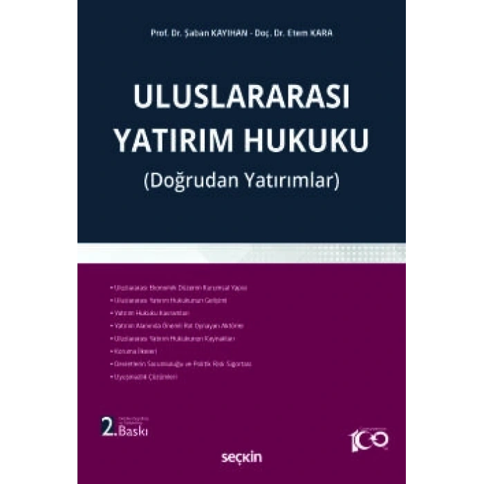 Uluslararası Yatırım Hukuku (Doğrudan Yatırımlar)