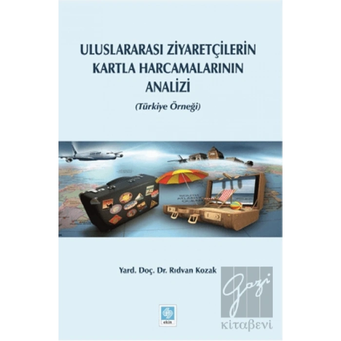 Uluslararası Ziyaretçilerin Kartla Harcamalarının Analizi