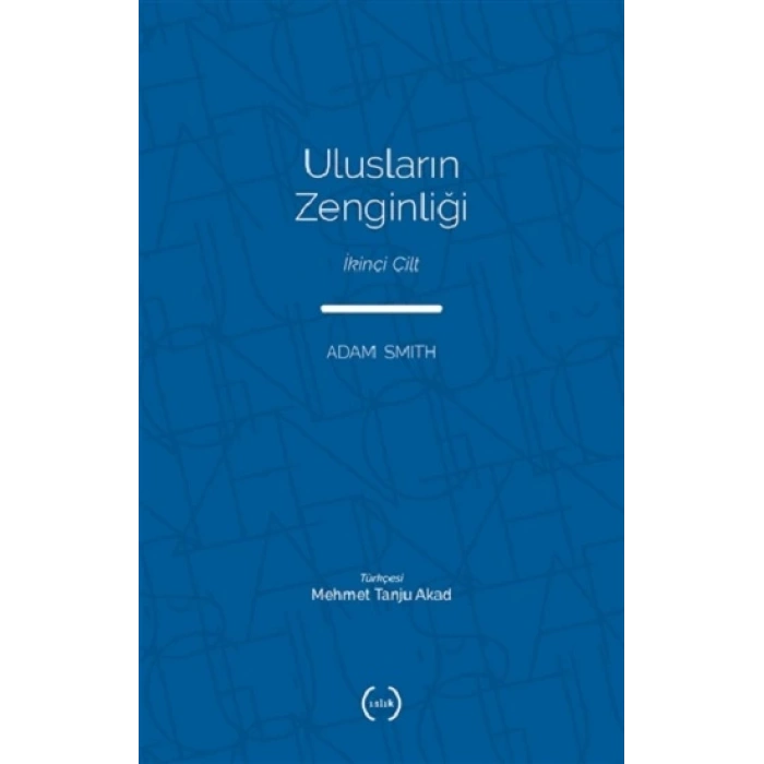 Ulusların Zenginliği Cilt 2