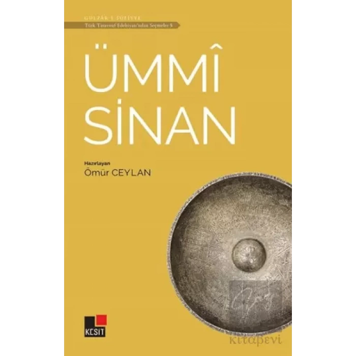 Ümmi Sinan - Türk Tasavvuf Edebiyatından Seçmeler 5