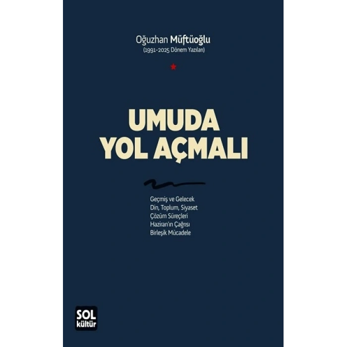 Umuda Yol Açmalı