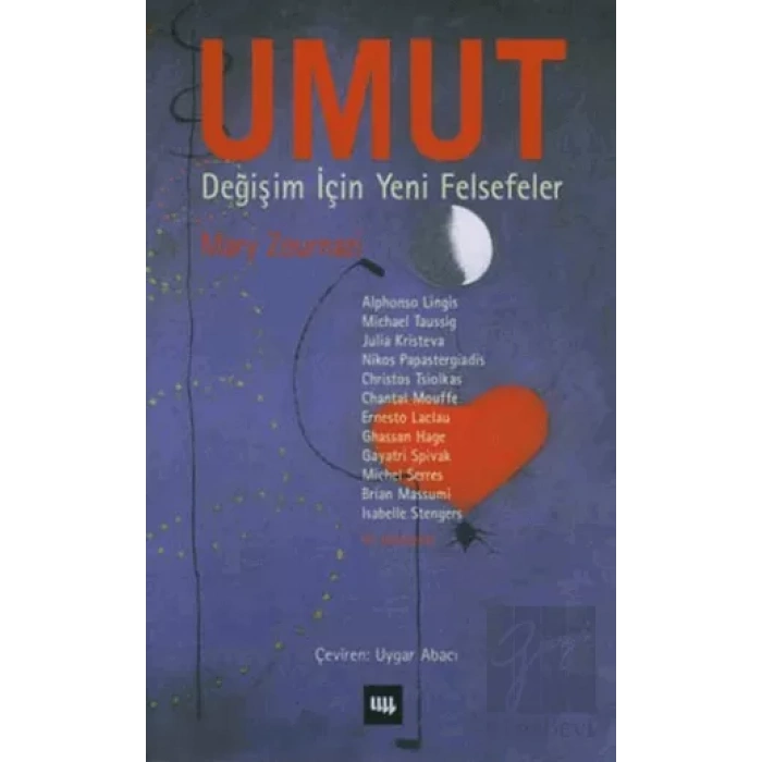 Umut Değişim İçin Yeni Felsefeler