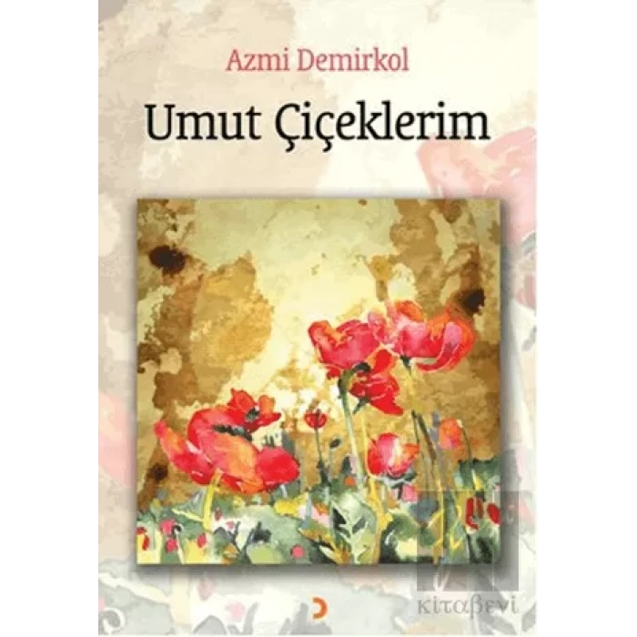 Umut Çiçeklerim
