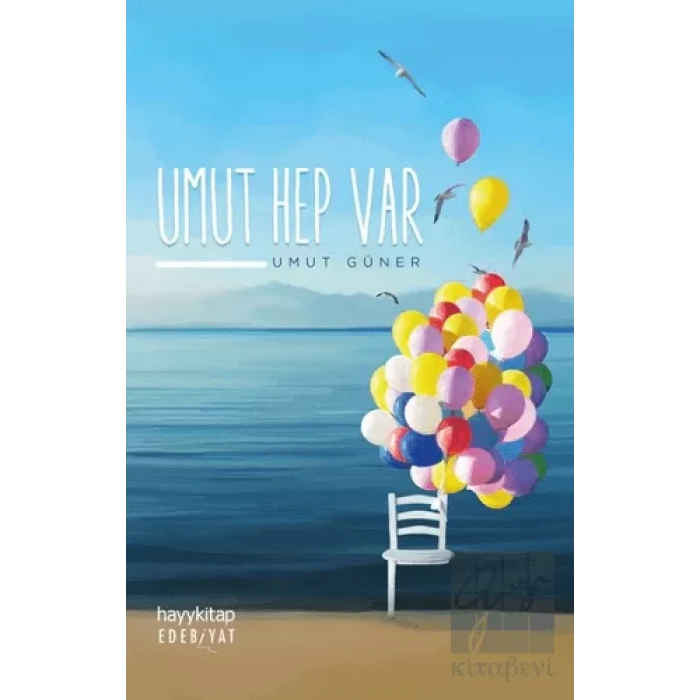 Umut Hep Var