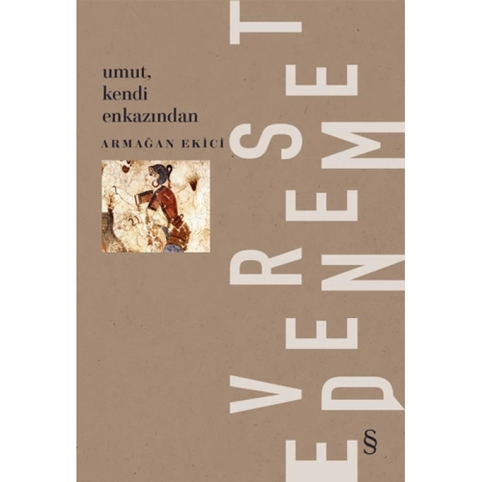 Umut, Kendi Enkazından