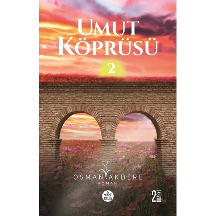 Umut Köprüsü -2