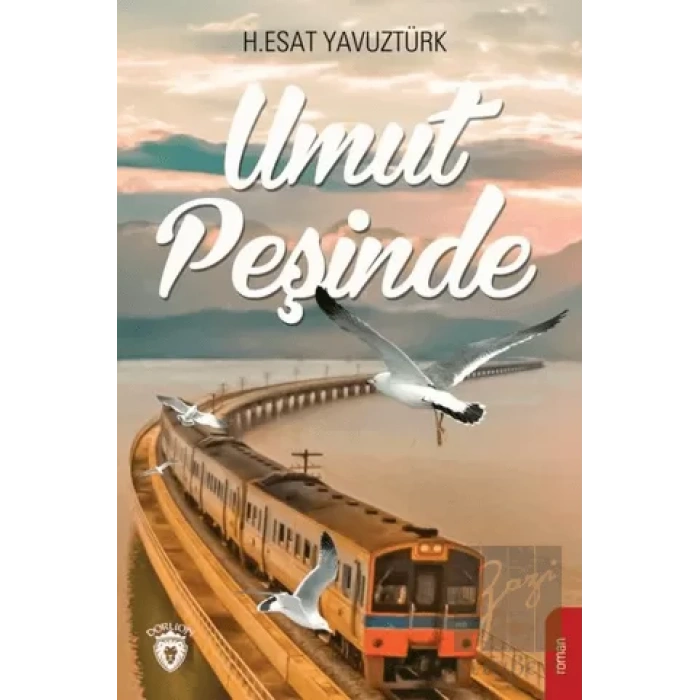 Umut Peşinde