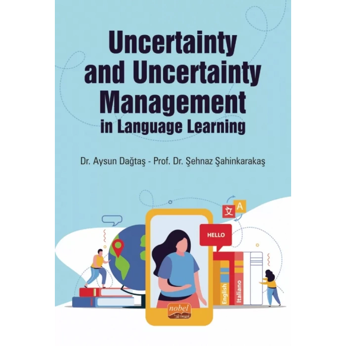 Uncertainty and Uncertainty Management in Language Learning
