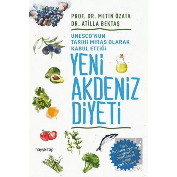 UNESCOnun Tarihi Miras Olarak Kabul Ettiği Yeni Akdeniz Diyeti
