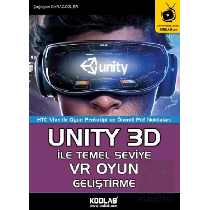Unity 3D İle Temel Seviye VR Oyun Geliştirme