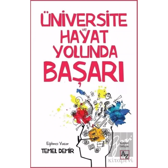 Üniversite ve Hayat Yolunda Başarı