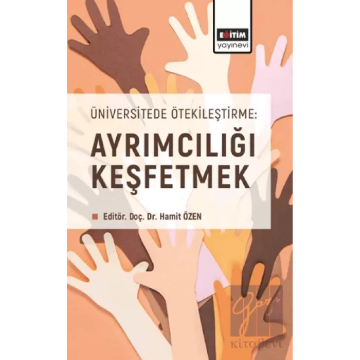 Üniversitede Ötekileştirme: Ayrımcılığı Keşfetmek