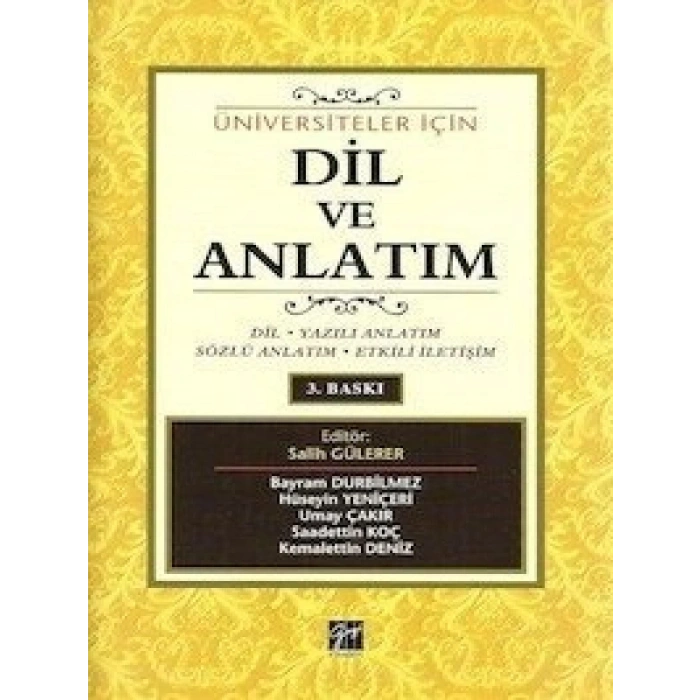 Üniversiteler İçin Dil ve Anlatım - Salih Gülerer