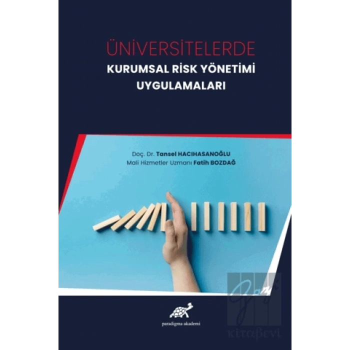 Üniversitelerde Kurumsal Risk Yönetimi Uygulamaları