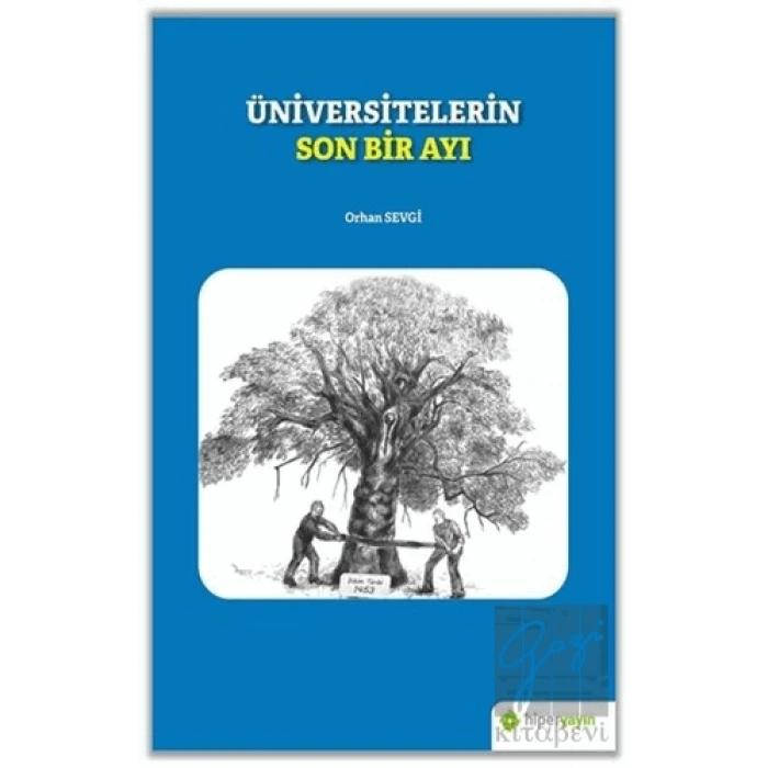 Üniversitelerin Son Bir Ayı