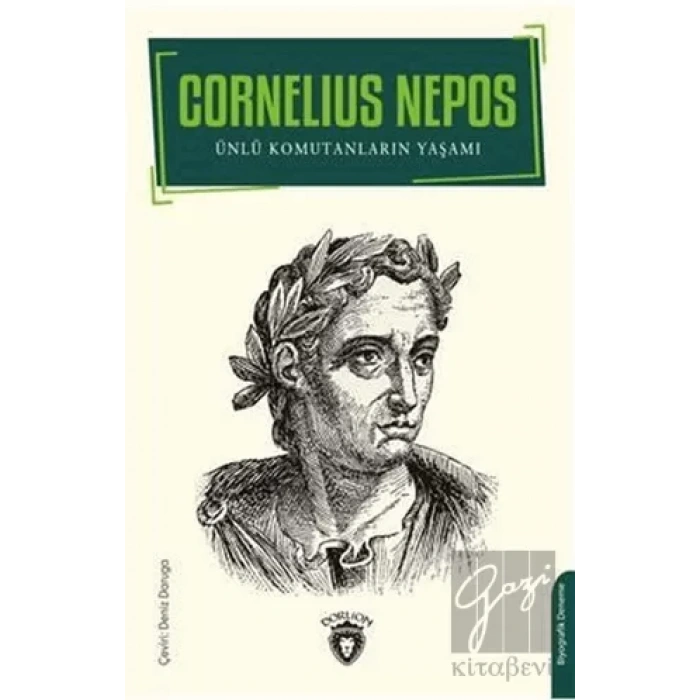 Ünlü Komutanların Yaşamı