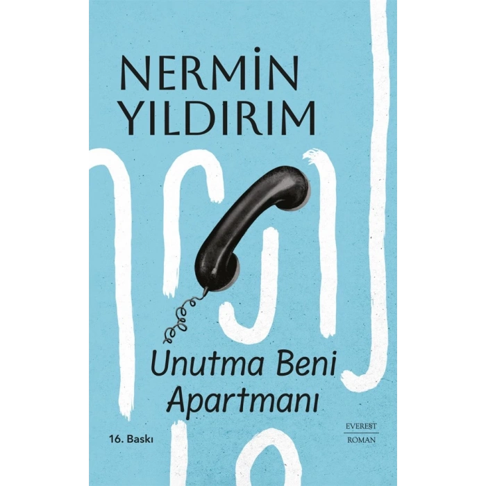 Unutma Beni Apartmanı (Ciltli)