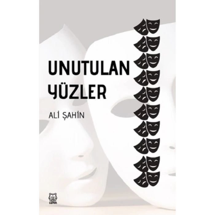 Unutulan Yüzler