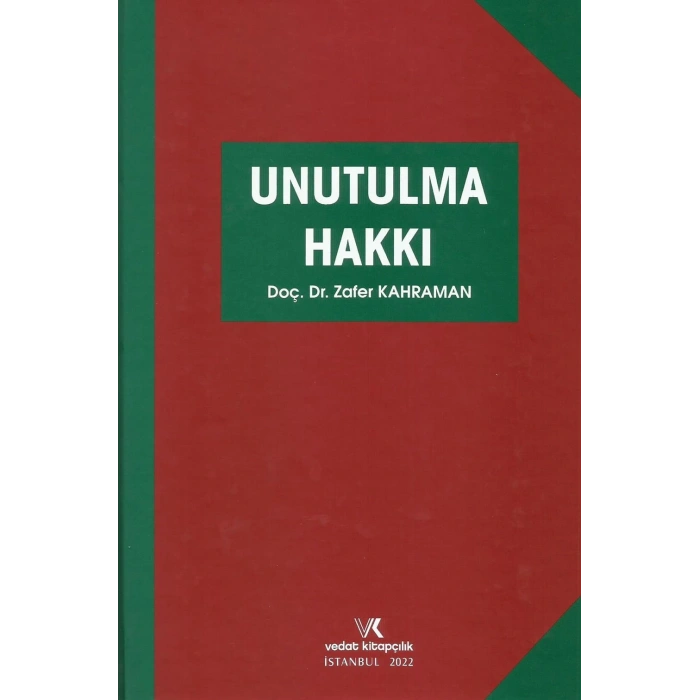 UNUTULMA HAKKI Z.KAHRAMAN 2022
