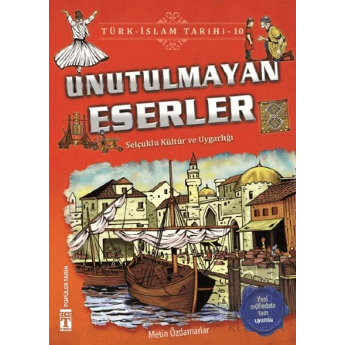 Unutulmayan Eserler / Türk - İslam Tarihi 10