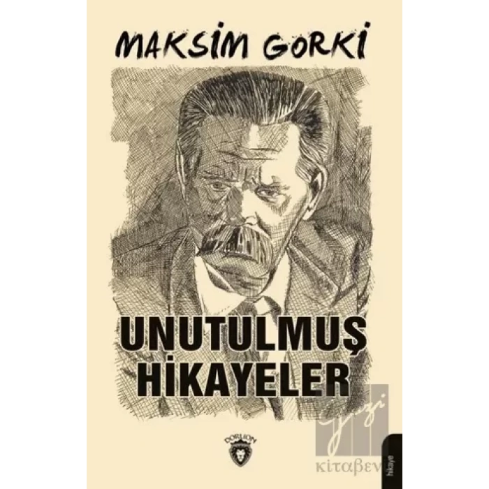 Unutulmuş Hikayeler