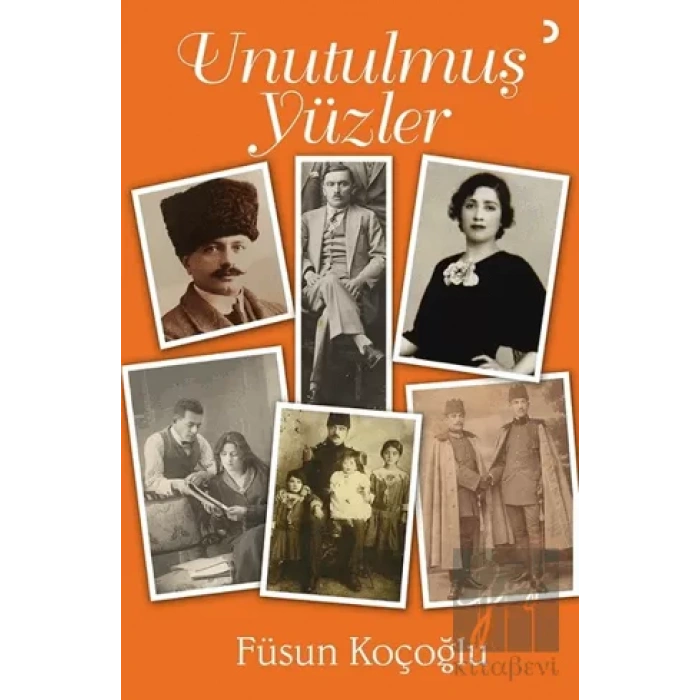 Unutulmuş Yüzler