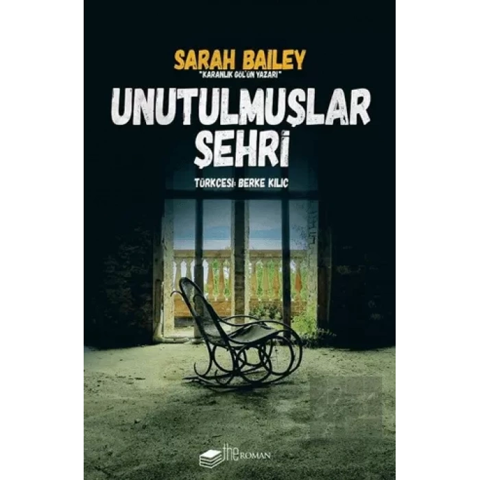 Unutulmuşlar Şehri