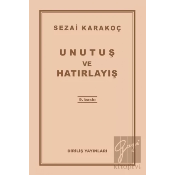 Unutuş ve Hatırlayış