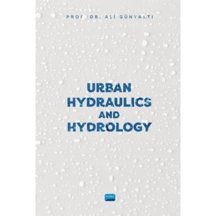 Urban Hydraulics and Hydrology