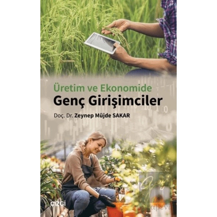 Üretim ve Ekonomide Genç Girişimciler