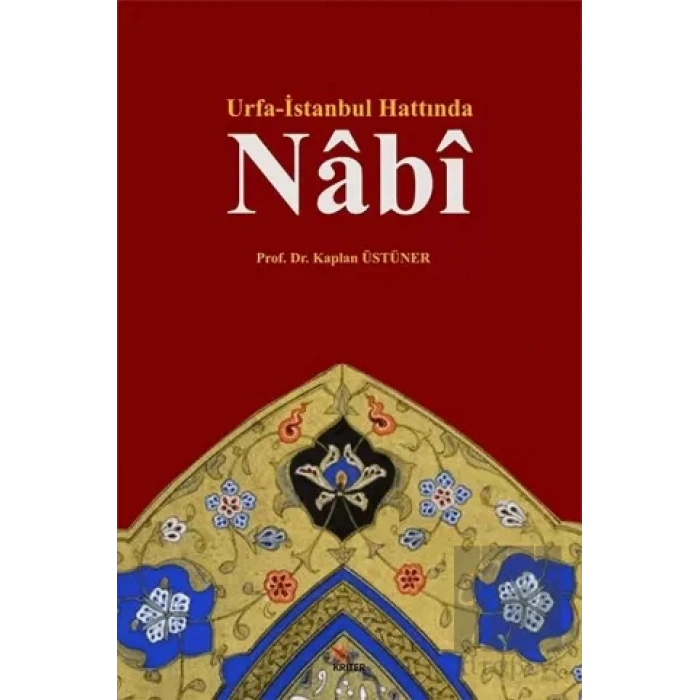 Urfa - İstanbul Hattında Nabi